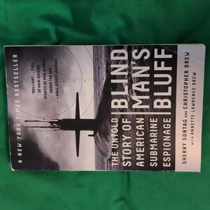 Blind Man's Bluff The Untold Story of American Submarine Espionage Paperback